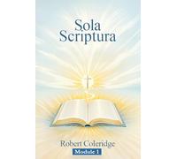 Sola Scriptura: Topical Bible Study Series