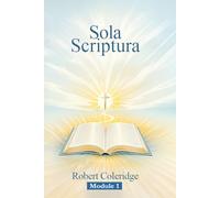 Sola Scriptura: Topical Bible Study Series