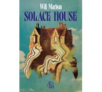 Solace House - Will Maclean - Elysande - broché - Roman