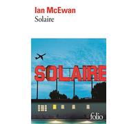 Ian McEwan – Solaire – Roman – Traduit par France Camus-Pichon – Poche