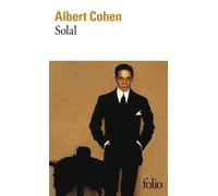 Albert Cohen – Solal – Gallimard
