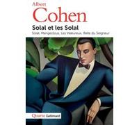 Albert Cohen – Solal et les Solal – Gallimard