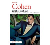 Albert Cohen – Solal et les Solal – Gallimard