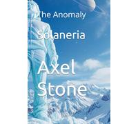 Solaneria: Season One: The Anomaly