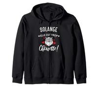 Solange Elle Est Trop Chouette Citation Humour Drôle Maman Sweat à Capuche