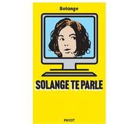 Solange te parle Solange (Auteur), Michel Bouvet (Illustration)