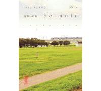Inio Asano – Solanin – Intégrale – Tome 0