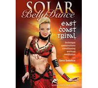 Solar Bellydance East Coast Tribal