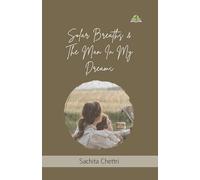 Solar Breaths and the Man in My Dreams