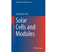 Solar Cells and Modules