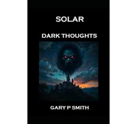 Solar - Dark Thoughts