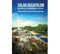 Solar Decathlon: Building a Renewable Future