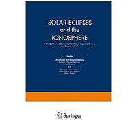 Solar Eclipses And The Ionosphere