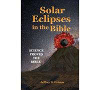 Solar Eclipses In The Bible