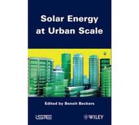 Solar Energy at Urban Scale - [Version Originale] Benoit Beckers (Auteur)