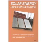 Solar Energy: Hope for The Future