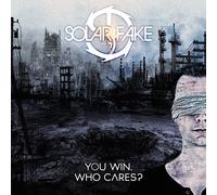 Solar Fake You Win. Who Cares? (CD)