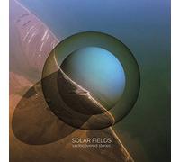 Solar Fields - Undiscovered Stories [Import]