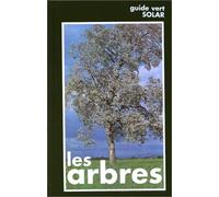 SOLAR - Guide Vert - Les arbres
