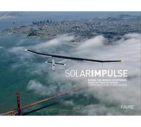 Solar Impulse - objectif tour du monde