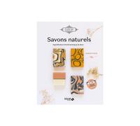 SOLAR-Le livre " Savons au naturel - saponification a froid & techniques de décor " aux Éditions Solar