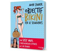 Solar - Mon cahier Objectif bikini - Sissy 221x171