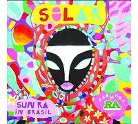 Solar/Red Hot and Sun Ra in Brasil