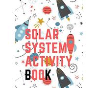 Solar System Activity Book.Maze Game, Coloring Pages, Find The Difference, How Many? Space Race And Many More.