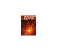 Solar Technologies For The 21st Century