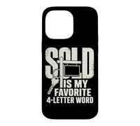 Sold is My Favorite Word Property Sales Humour Coque pour iPhone 14 Pro Max