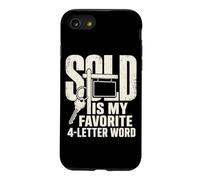 Sold is My Favorite Word Property Sales Humour Coque pour iPhone SE (2020) / 7/8