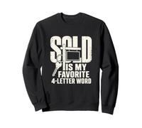 Sold is My Favorite Word Property Sales Humour Sweatshirt