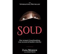 Sold: One woman's true account of modern slavery