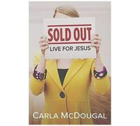 Sold Out: Live For Jesus