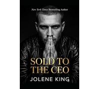 Sold To The CEO: A Dark Mafia Romance