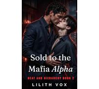 Sold to the Mafia Alpha: An MM Mafia Romance