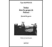 Soldat dans les gorges de Palestro: Journal de guerre