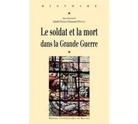 Soldat et la mort dans la grande guerre Pur (Auteur)