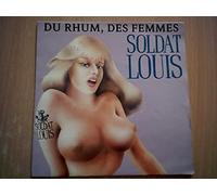 SOLDAT LOUIS - Du Rhum Des Femmes / Tirer Des Caisses [Vinyl Single]