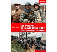 Soldats et uniformes 1ere guerre mondiale Michael Bourlet (Auteur)