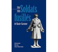 Soldats Fusillés De Haute-Garonne