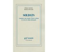 Soldats Sönke Neitzel (Auteur), Harald Welzer (Auteur), Olivier Mannoni (Traduction)