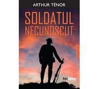 Soldatul necunoscut - Arthur Tenor