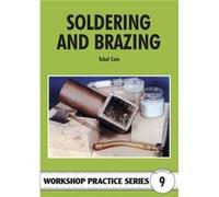 Soldering and Brazing by Tubal Cain Tubal Cain (Auteur)