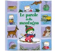 Soldevila - Parole Della Montagna. Con Gadget [Import]