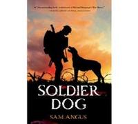 Soldier Dog Angus, Sam (Auteur)