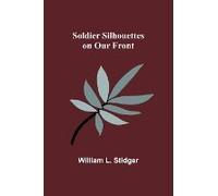 Soldier Silhouettes On Our Front