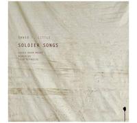 LITTLE,DAVID T. - Soldier Songs