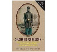 Soldiering For Freedom