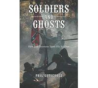 Soldiers And Ghosts